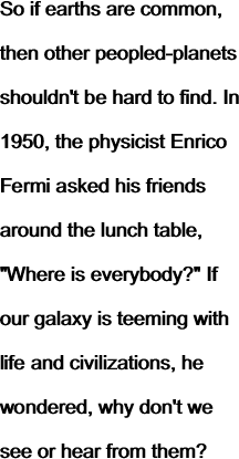 So if earths are common,