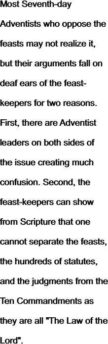 Most Seventh-day Adventists who oppose
