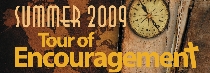 Summer 2009 Tour of Encouragement