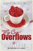 MyCupOverflows1