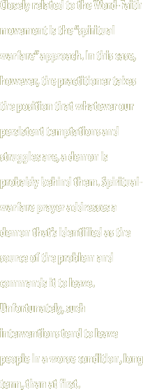 Closely related to the Word-Faith