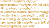 Rolaant McKenzie resides in southeastern